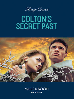 cover image of Colton's Secret Past